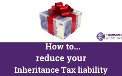 How to reduce your Inheritance Tax liability